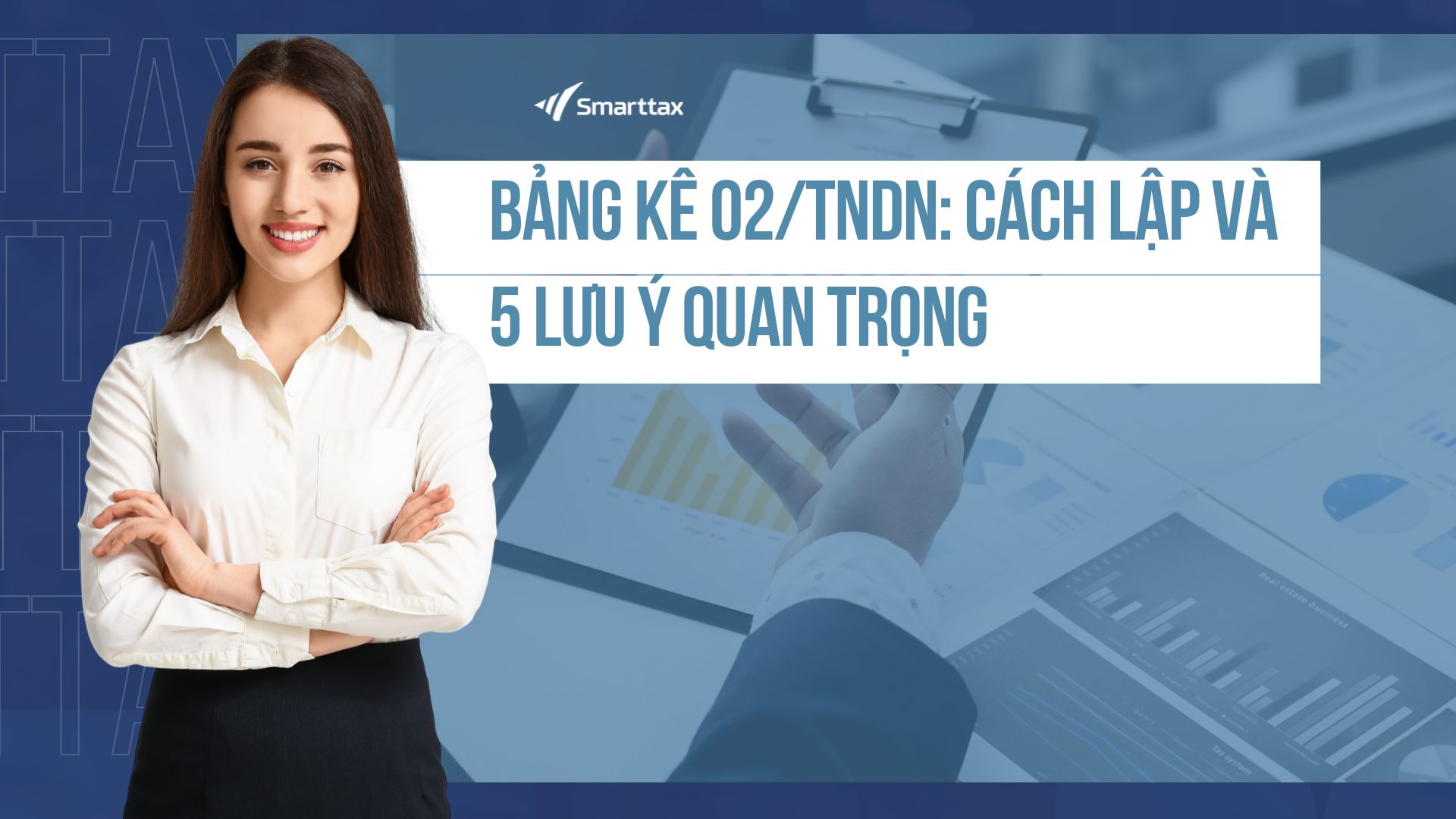Trang chủ Bang ke 02 TNDN Cach lap va 5 luu y quan trong