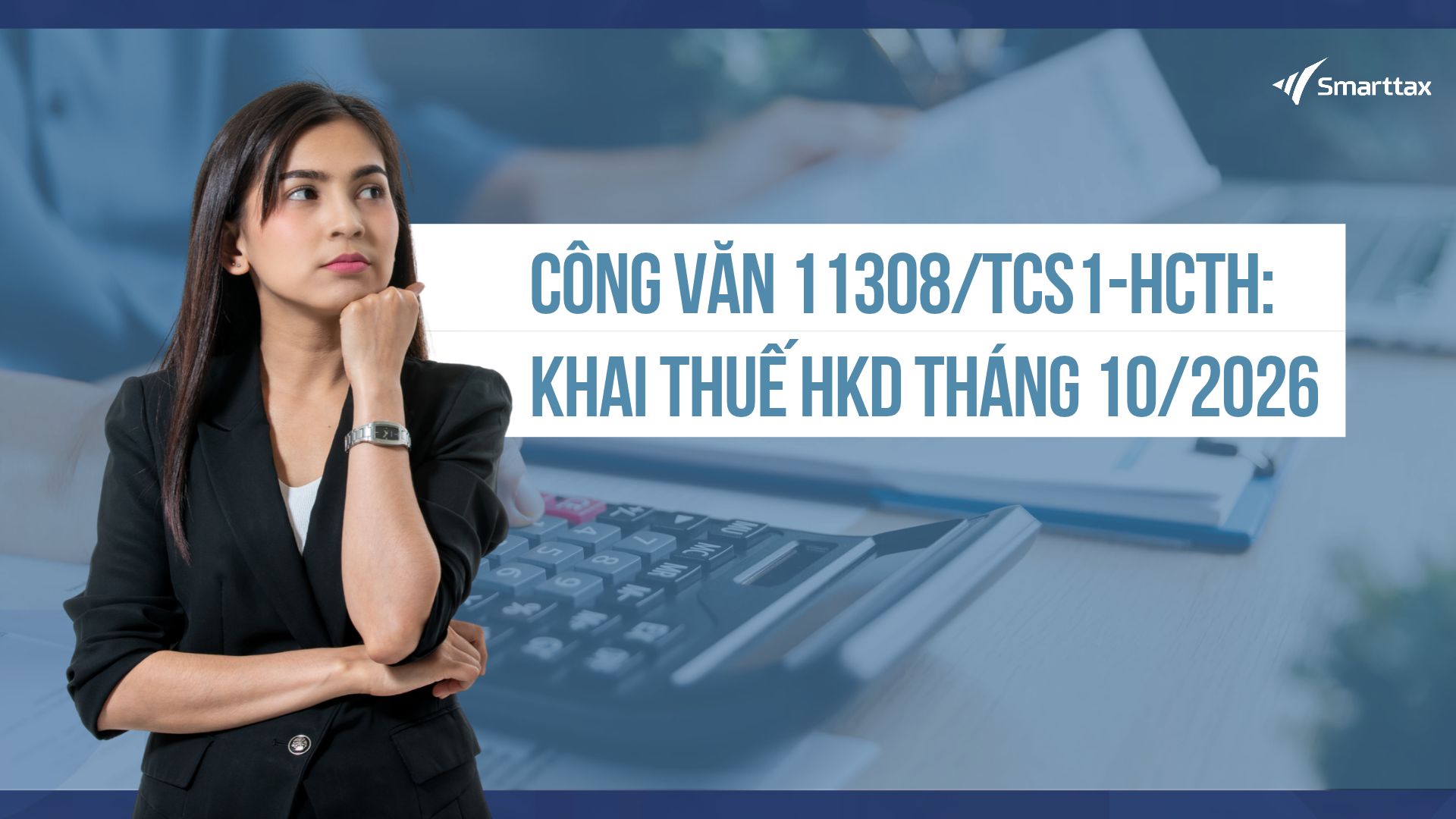 Cong van 11308 TCS1 HCTH Khai thue HKD thang 10 2026