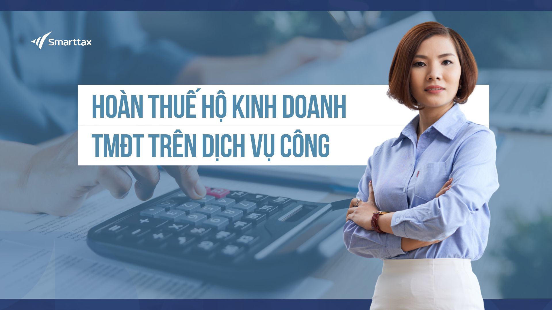 Trang chủ Hoan thue ho kinh doanh TMDT tren Dich vu cong