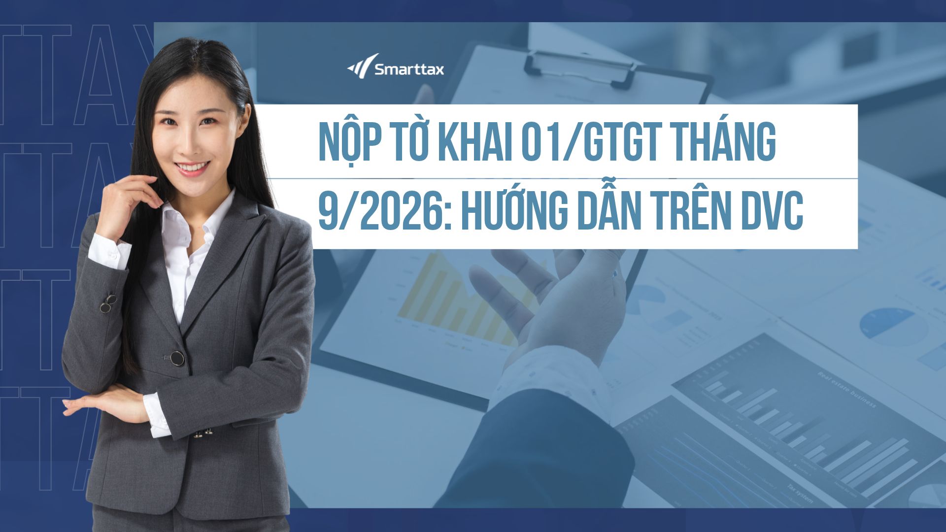 Trang chủ Nop to khai 01 GTGT thang 9 2026 Huong dan tren DVC