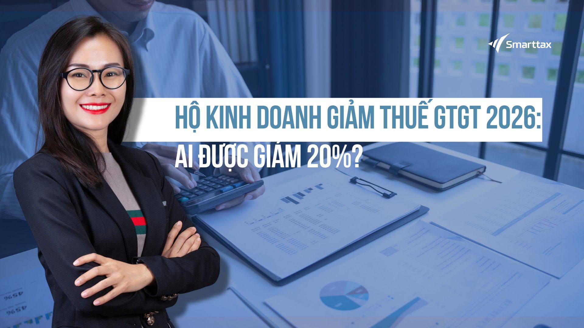 Trang chủ Hộ kinh doanh giảm thuế GTGT 2026 theo Nghị định 174/2025/NĐ-CP